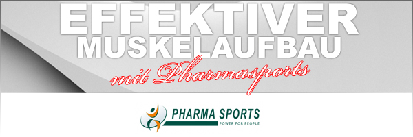 Effektiver Muskelaufbau mit Pharmasports