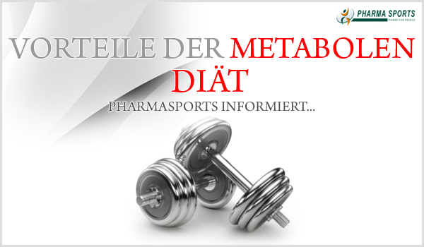 Vorteile der metabolen Diät bei Pharmasports 
