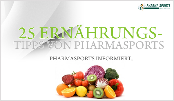 25 Ernährungstipps von Pharmasports zum Muskelaufbau