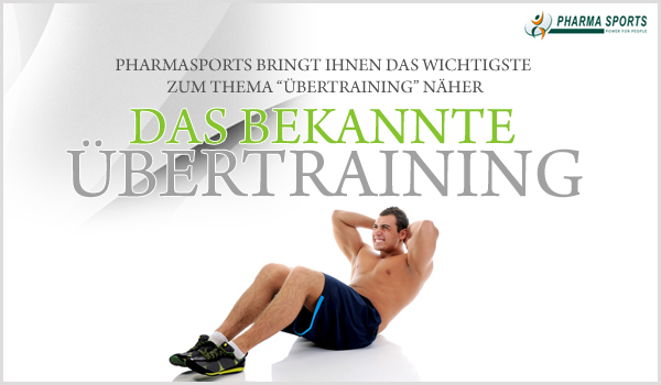 Alle wichtigen Informationen zum bekannten Übertraining kostenlos und ohne Anmeldung bei Pharmasports. 