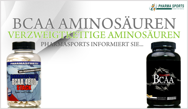 BCAA Aminosäuren - verzweigtkettige Aminosäuren