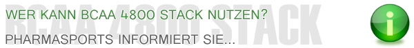 Wer Pharmasports BCAA 4800 Stack nutzen kann