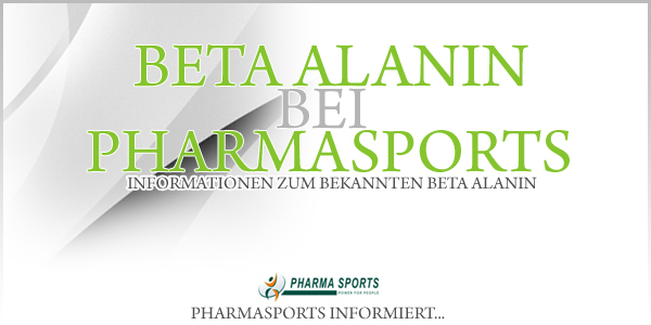 Beta Alanin bei Pharmasports - Informationen und mehr