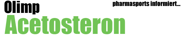Olimp Acetosteron zum Muskelaufbau und mehr