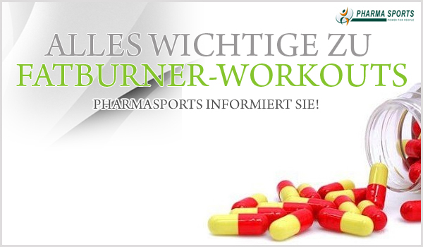 Alles wichtige und informative zu Fatburner Workouts bei Pharmasports