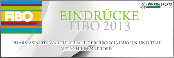 FIBO 2013 in Köln. Pharmasports war für Sie vor Ort
