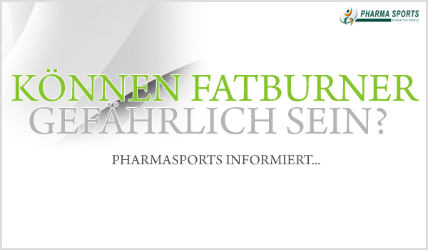 Pharmasports informiert Sie über die bekannten und beliebten Fatburner