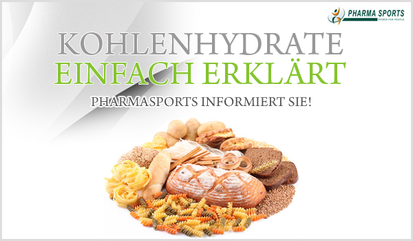 Kohlenhydrate einfach von Pharmasports erklärt