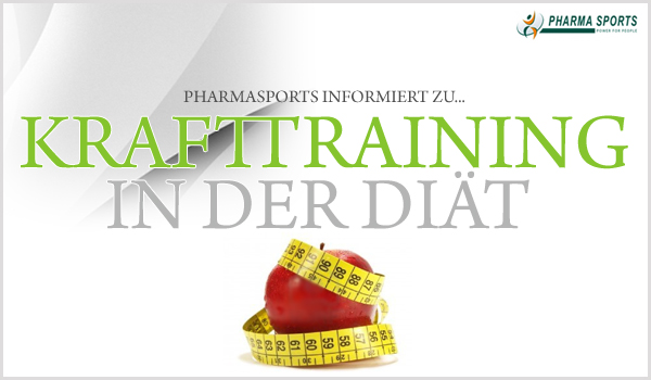 Krafttraining in einer Diät - Pharmasports informiert Sie...