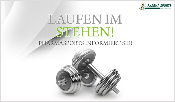 Laufen im Stehen - Pharmasports informiert