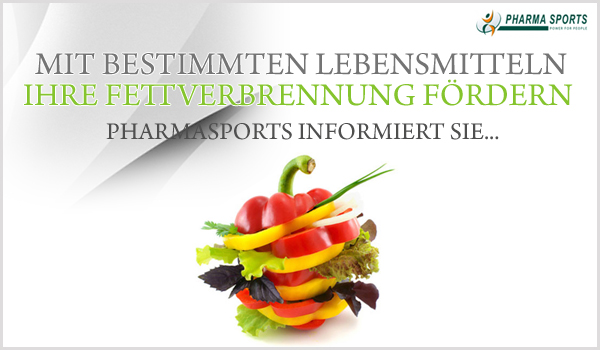 Lebensmittel zum Fettabbau - Pharmasports informiert Sie genau!