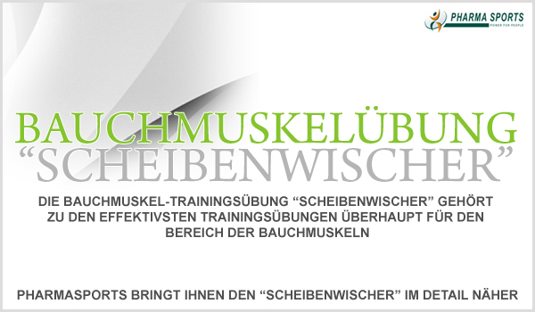 Trainingsübung für die Bauchmuskulatur - der bekannte "Scheibenwischer"