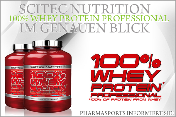 Scitec Nutrition 100% Whey Protein Professional bei Pharmasports im genauen Blick Scitec Nutrition 100% Whey Protein Professional bei Pharmasports im genauen Blick