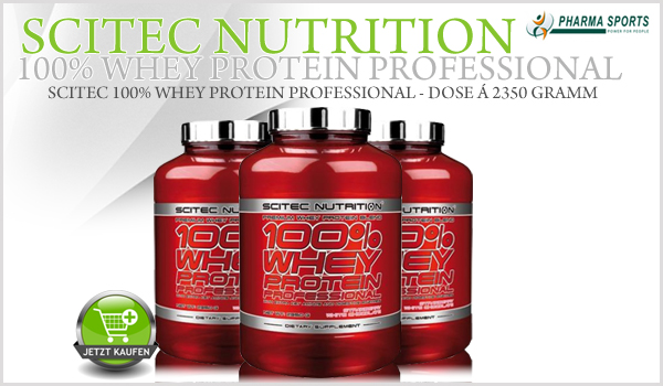 Scitec 100% Whey Protein Professional - Whey Protein auf höchstem Niveau