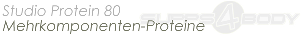 Studio Protein 80 von Supps4Body - ein hochwertiges Mehrkomponenten Protein