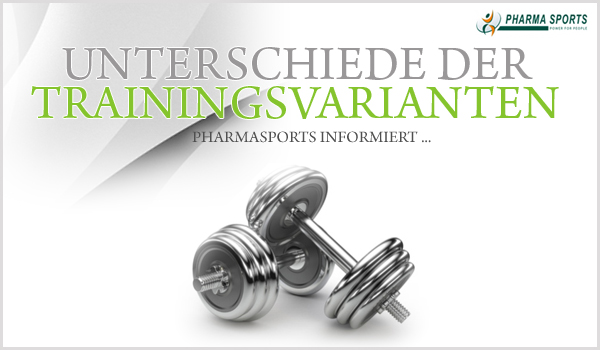 Unterschiede verschiedener Trainingsvarianten