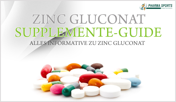 Zink Gluconat im Test bei Pharmasports
