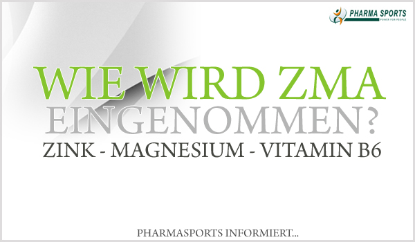 ZMA Einnahme - Wie wird ZMA eingenommen?